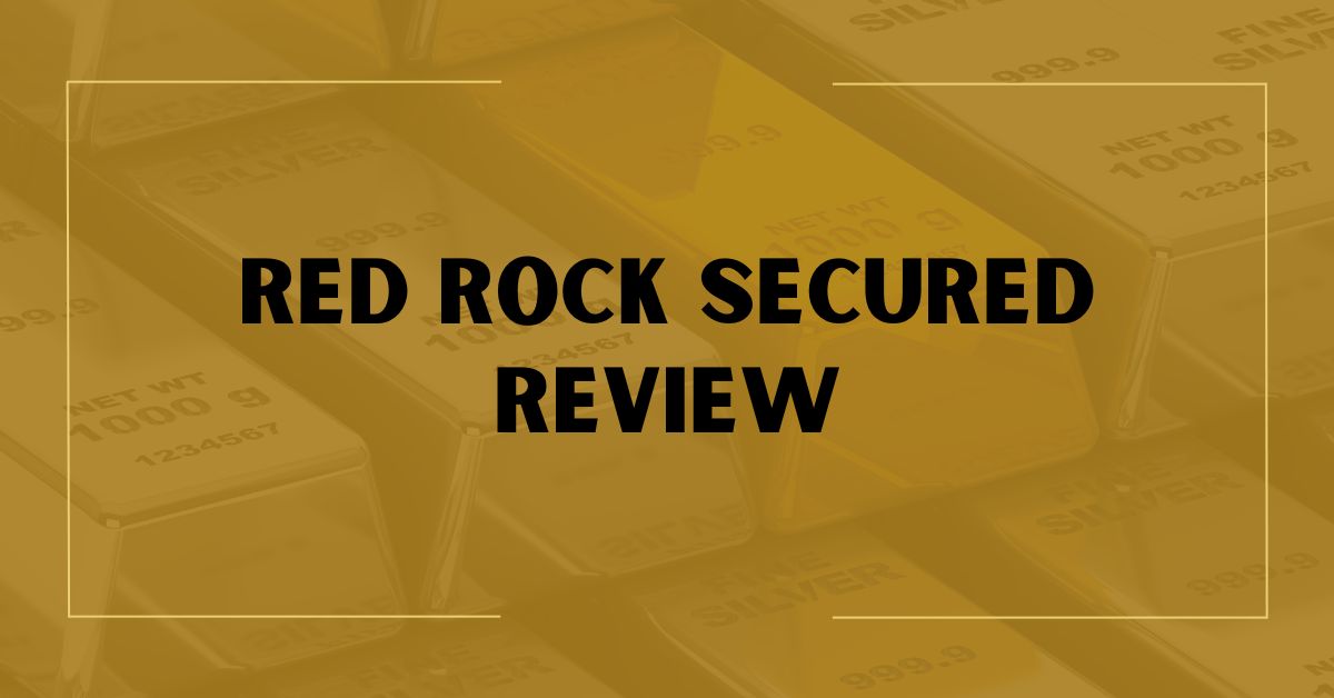 Red Rock Secured Review