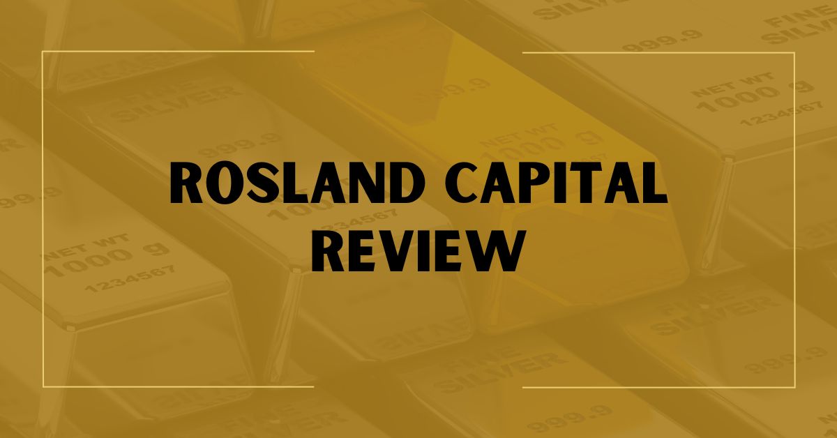 Rosland Capital Review