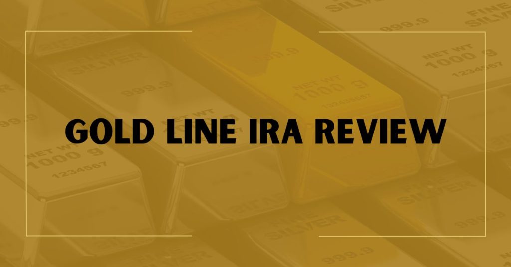 Gold Line IRA Review