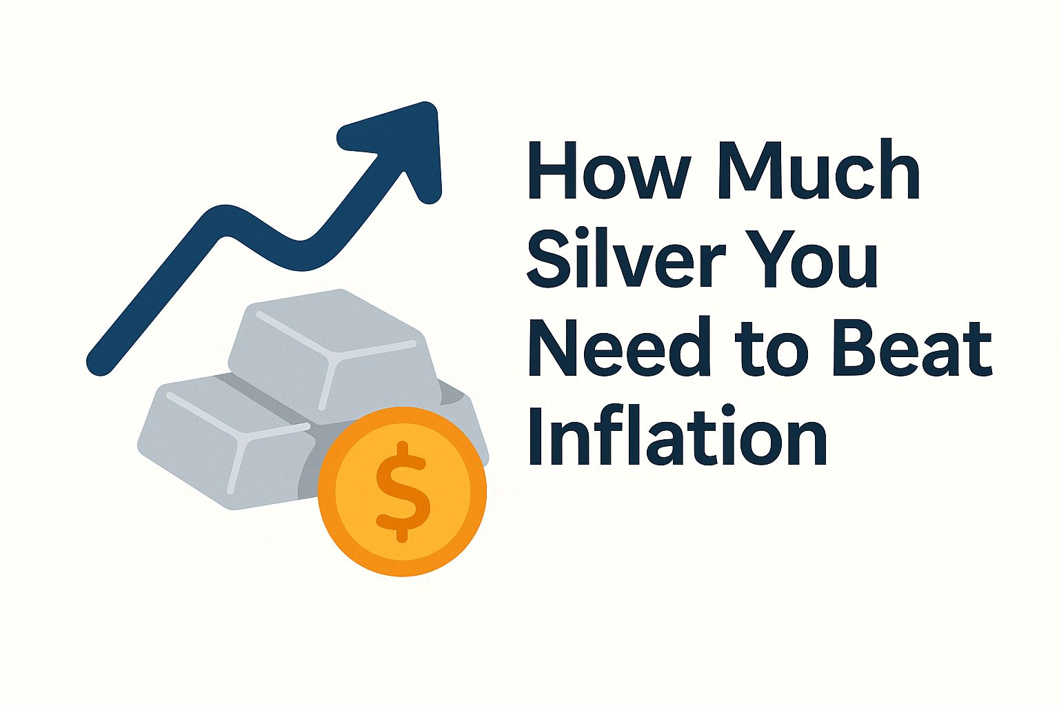 How much silver you need to beat inflation 1r