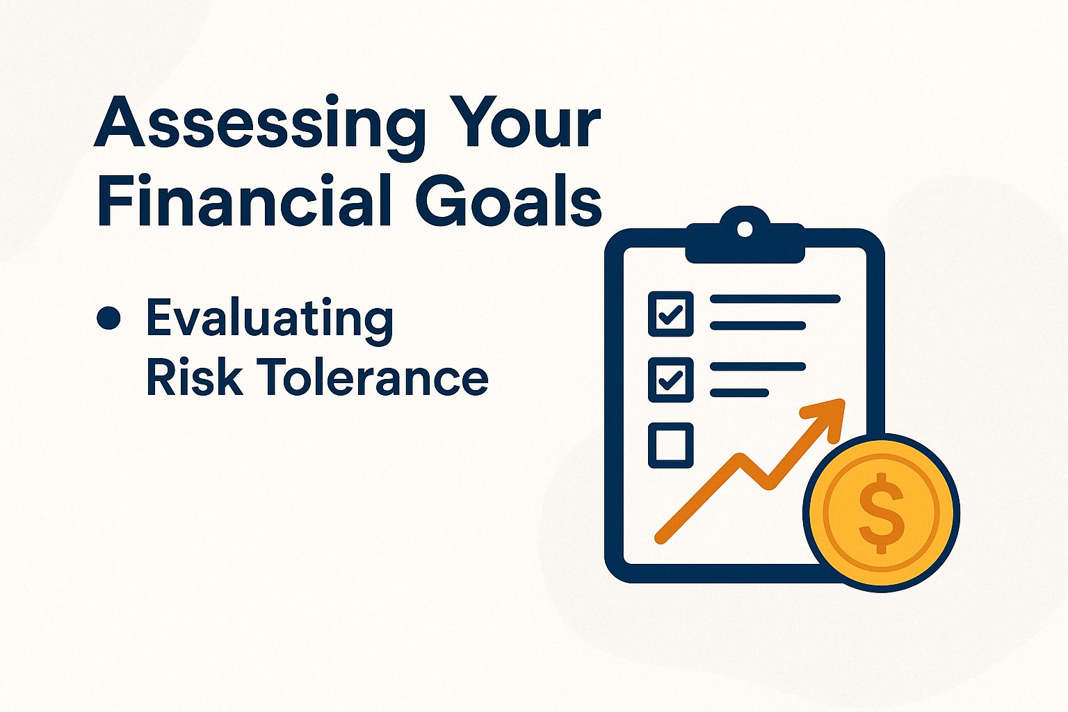 Assessing Your Financial Goals