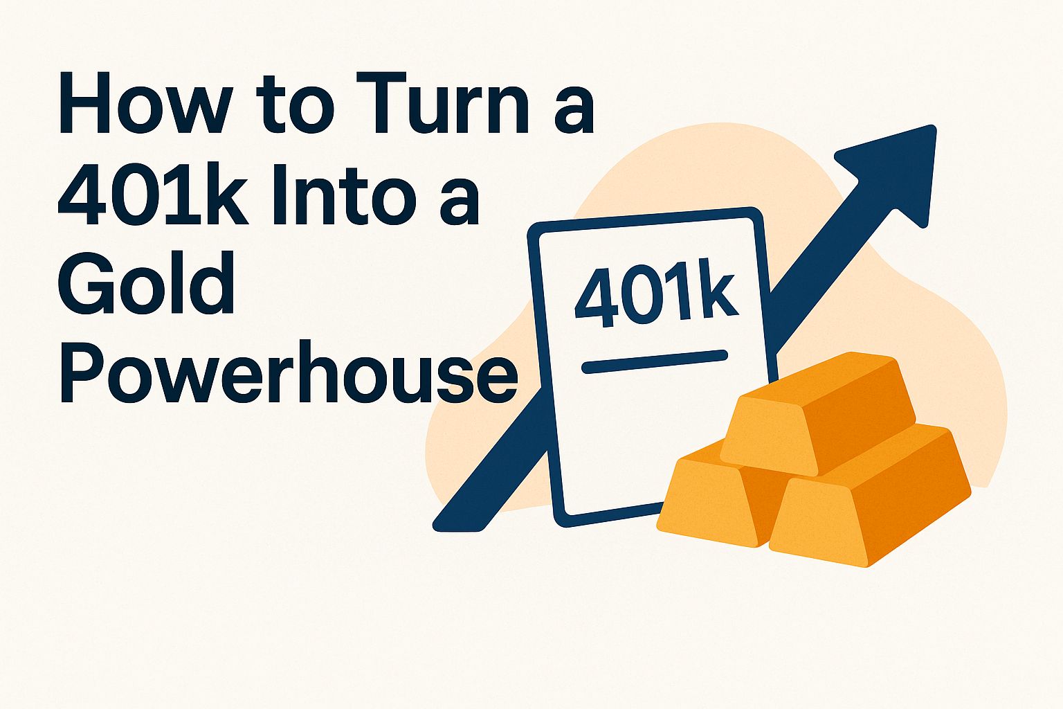 How to turn a 401k into a gold powerhouse Xa