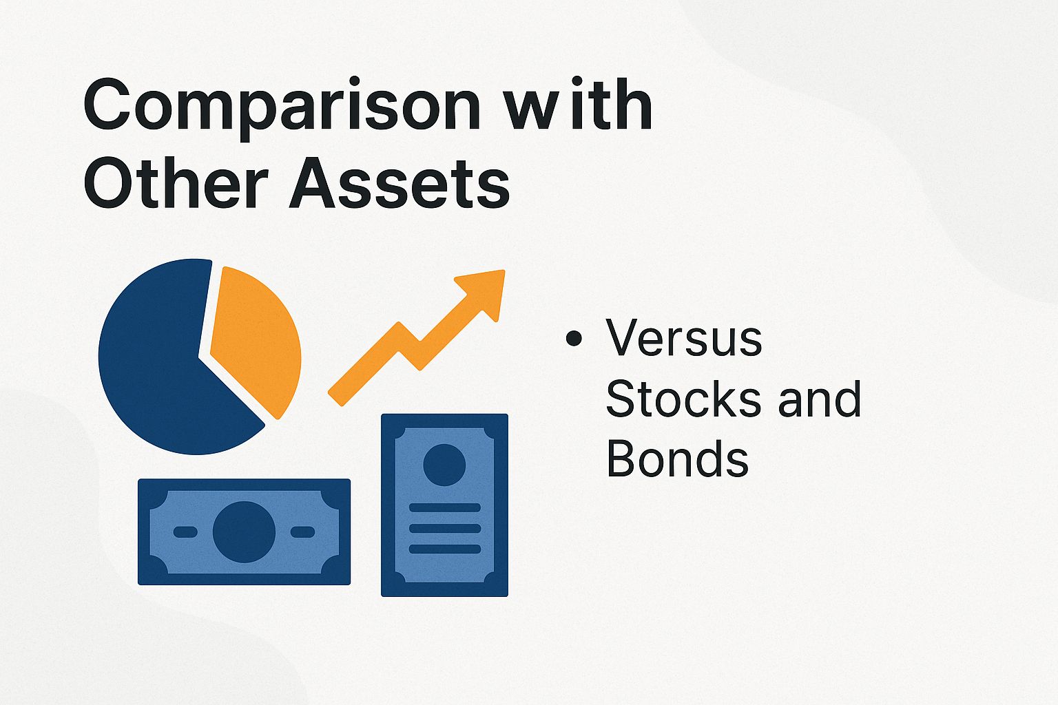 Comparison with Other Assets