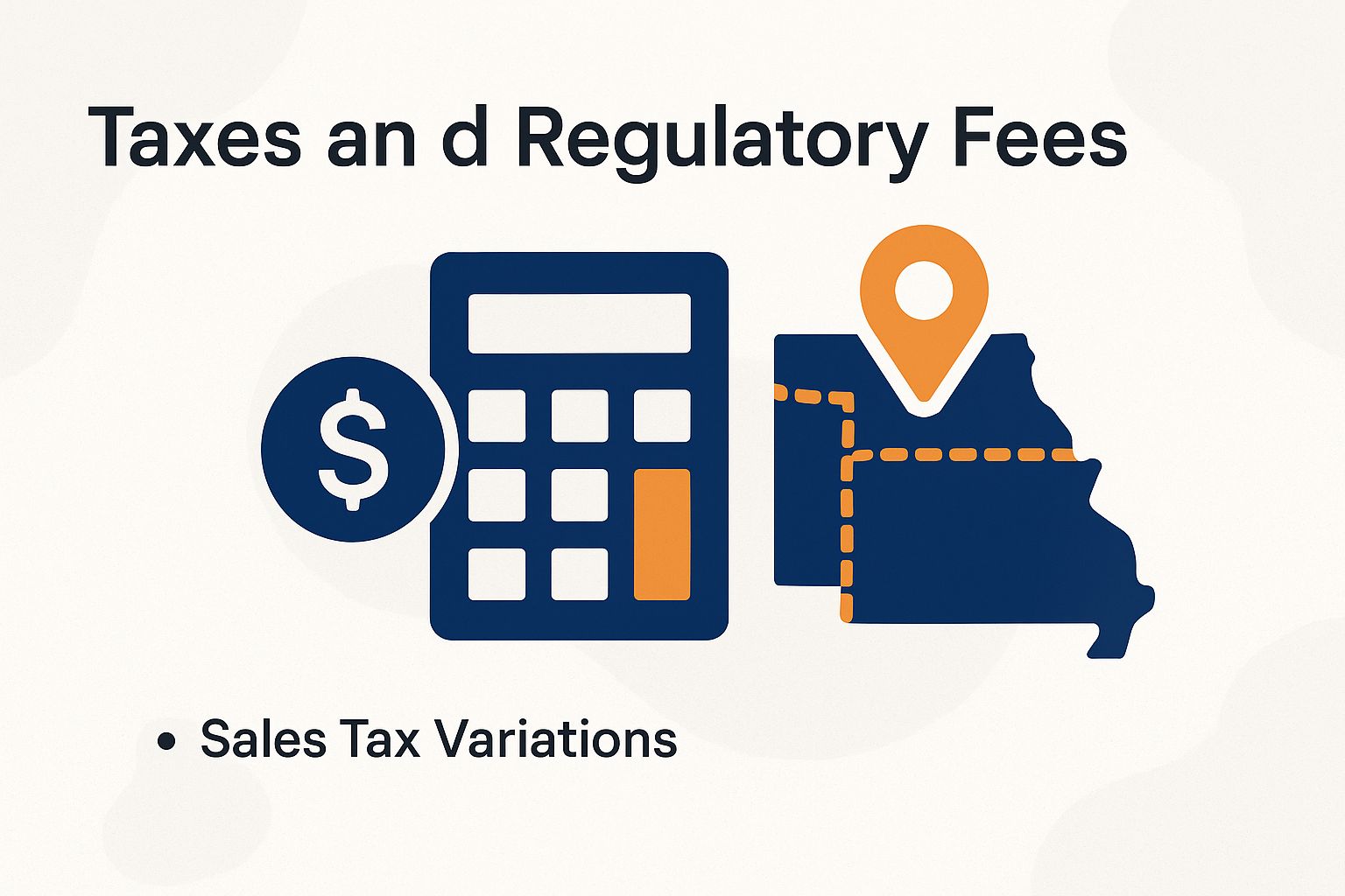 Taxes and Regulatory Fees