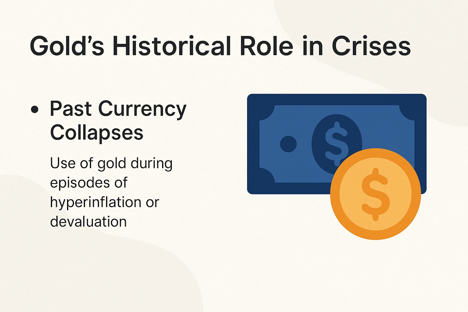 Gold's Historical Role in Crises
