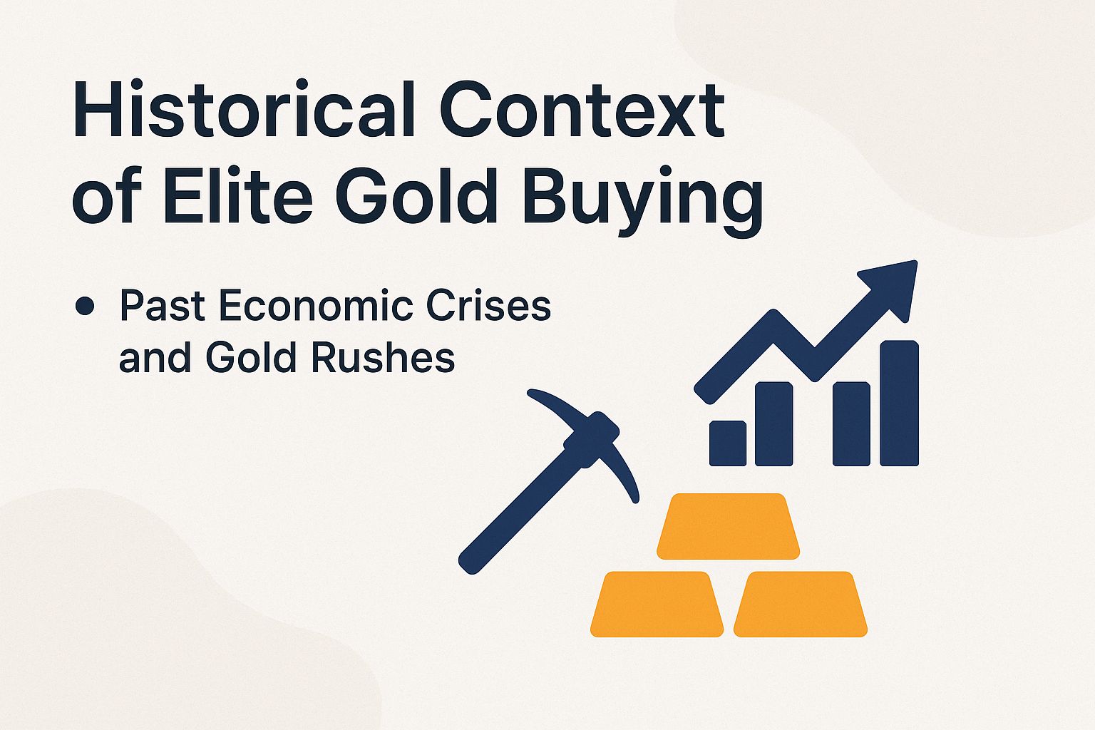 Historical Context of Elite Gold Buying