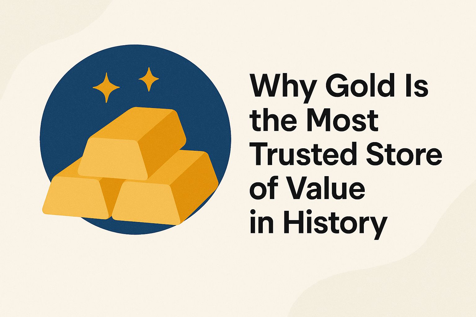 Why gold is the most trusted store of value in history yn
