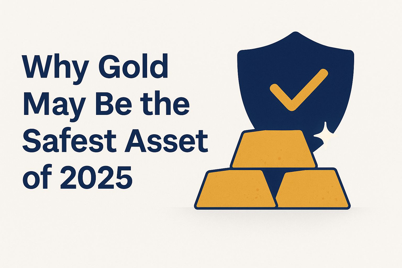 Why gold may be the safest asset of 2025 bz