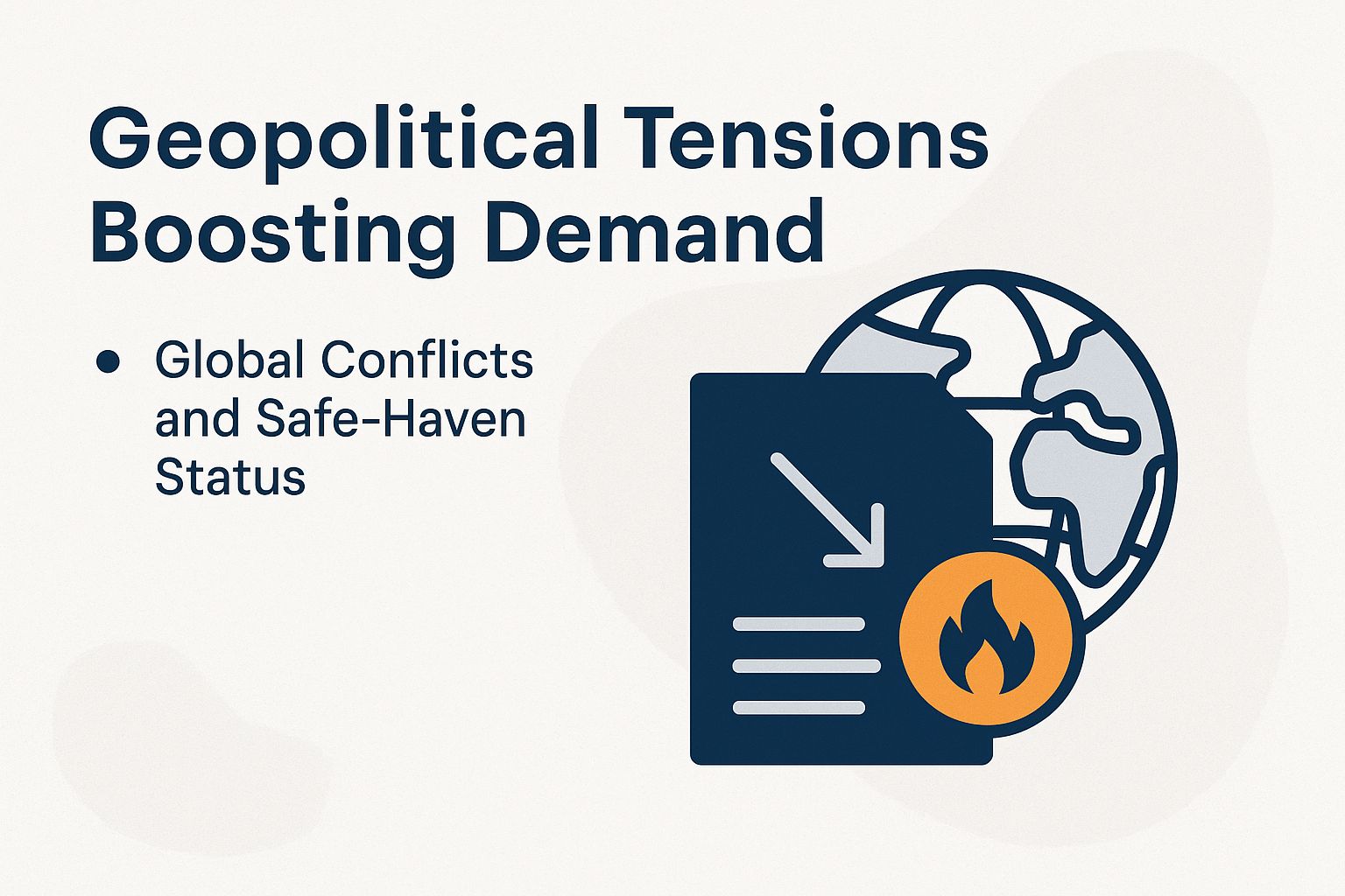 Geopolitical Tensions Boosting Demand