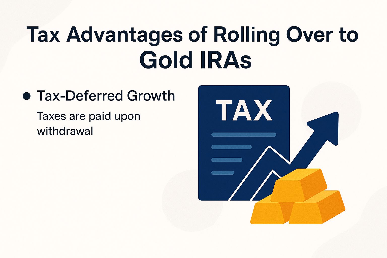Tax Advantages of Rolling Over to Gold IRAs
