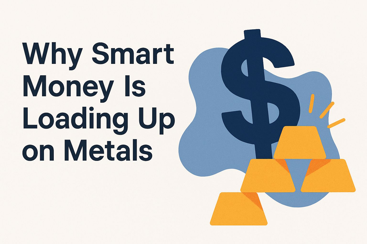 Why smart money is loading up on metals pw