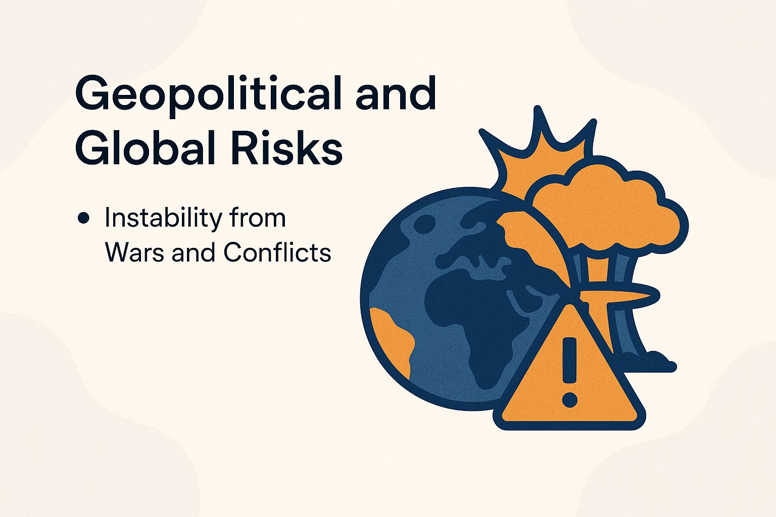 Geopolitical and Global Risks